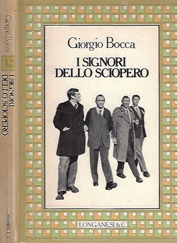 Signori dello sciopero - i, sciopero.