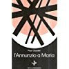 L'Annunzio a Maria. Prologo e 4 atti. [Hardcover] CLAUDEL Paul.