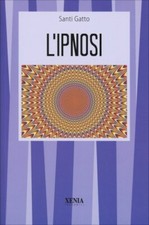 LIBRO L'IPNOSI - SANTI GATTO -