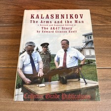 Kalashnikov: The Arms and the