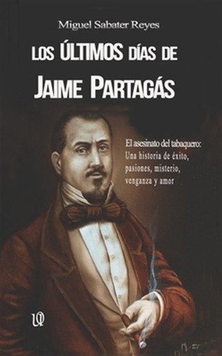 Los últimos días jaime - Últimos, de