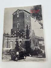 La via Salaria da Roma a Passo Corese Stefania Quali Gigli Bulzoni 1977