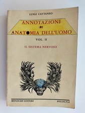 Annotazioni di anatomia dell'uomo Il sistema nervoso Vol 2 Luigi Cattaneo 1979