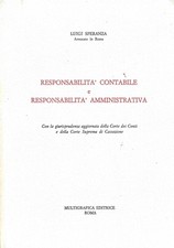 RESPONSABILITA' CONTABILE e RESPONSABILITA' AMMINISTRATIVA