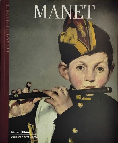 Manet classici dell arte - manet, i