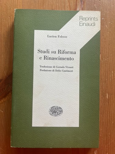 Lucien febvre studi riforma - su,