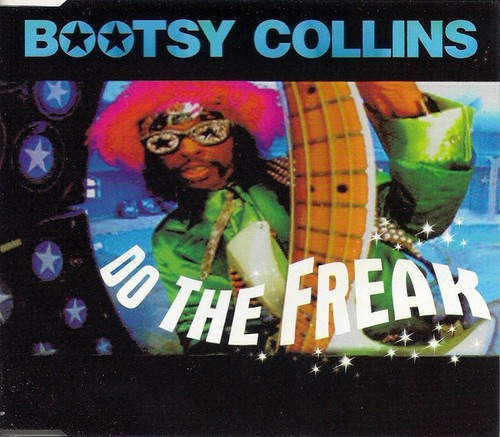 Bootsy collins the - bootsy,