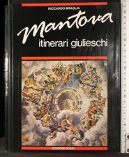 MANTOVA ITINERARI GIULIESCHI
