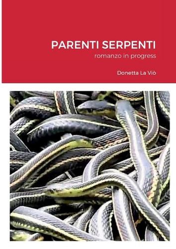 Parenti serpenti donetta - serpenti,