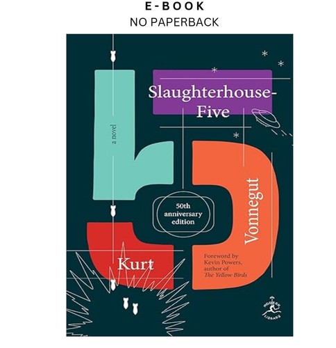 Slaughterhouse five novel - a,