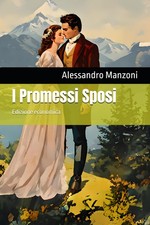 I Promessi Sposi: Edizione