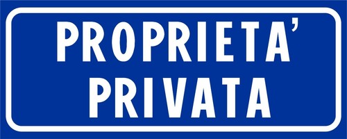 Cartello proprieta privata - cartello,