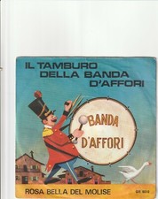 DISCO 45 GIRI - IL TAMBURO