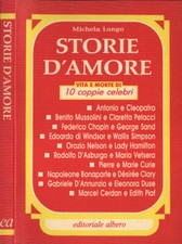 Storie d' amore. Vita e morte