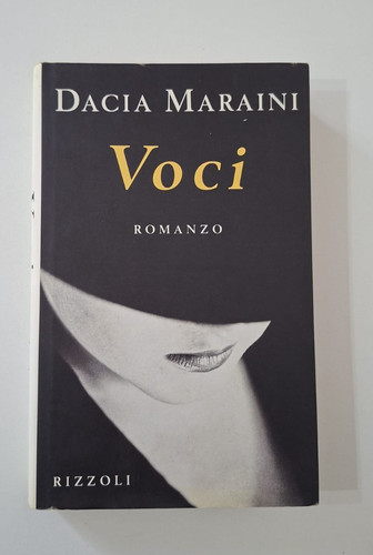 Dacia maraini voci rizzoli - maraini-, voci-