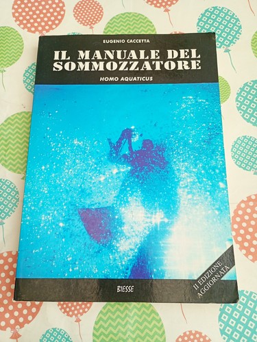 Manuale del sommozzatore - il,
