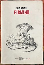 Firmino. Avventure di un
