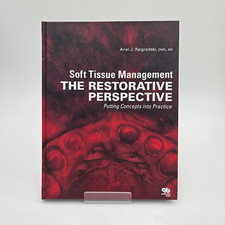 Soft Tissue Management by