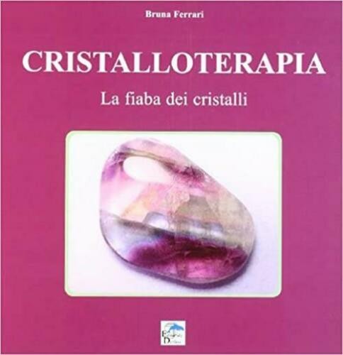 Cristalloterapia fiaba dei - fiaba,