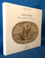 Collezione Pagliani, Atlas minor. Atlanti tascabili dal XVI al XVIII secolo 2001
