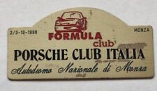 PLACCA PORSCHE CLUB ITALIA AUTODROMO NAZIONALE MONZA FORMULA CLUB AUTOMOBILE CAR