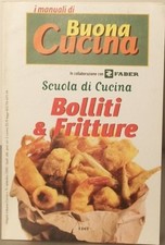 Bolliti fritture scuola - e, di