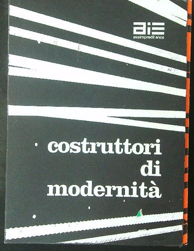 Costruttori modernita - di, modernita'