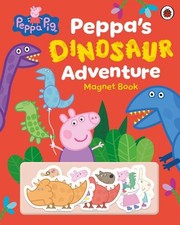 Peppa Pig: Peppa’s Dinosaur