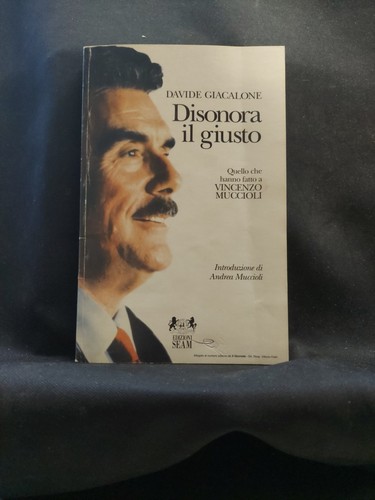 Giacalone disonora giusto - il,