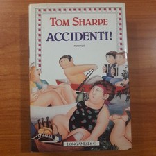 Accidenti! - Tom Sharpe -