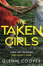 The Taken Girls by Glenn