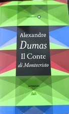 Alexandre Dumas Il Conte Di Montecristo, Edizione Integrale de I Sempreverdi BIG
