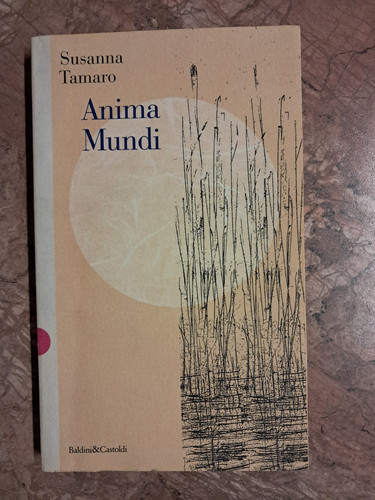 Susanna tamaro anima - susanna, mundi