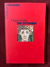 Hagen Keller: Die Ottonen