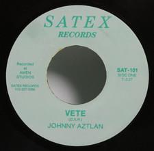 Johnny Aztlan 45 7" Vete - Tex