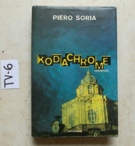 Libro kodachrome piero soria - kodachrome,