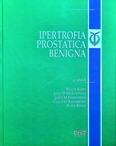 Ipertrofia prostatica benigna - prostatica,