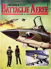 BATTAGLIE AEREE IERI & OGGI 2