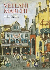 Vellani Marchi alla Scala -