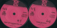 DISCO 45 GIRI    THE KINKS ‎– TIRED OF WAITING FOR YOU // COME ON NOW