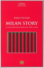 Milan Story. La Leggenda
