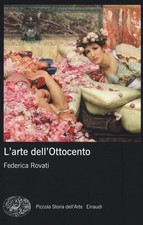 Libri Federica Rovati - L'Arte Dell'Ottocento