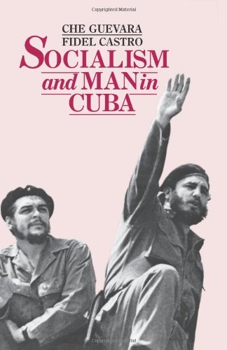 Socialism and man cuba by - in,