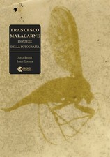 Francesco Malacarne. Pioniere