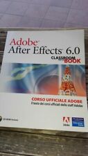 Adobe After Effects 6.0Classroom in a book CON CD-ROM
