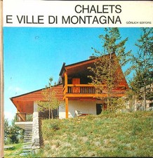 CHALETS E VILLE DI MONTAGNA