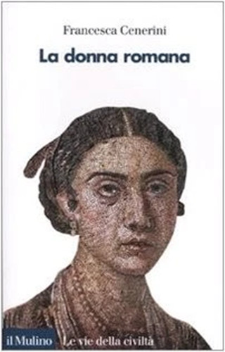 Cenerini francesca la donna - cenerini,francesca.,