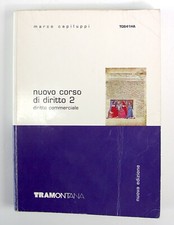 Nuovo Corso di Diritto 2 Diritto Commerciale Marco Capiluppi Tramontana 2005