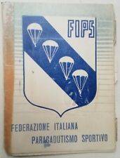 TESSERA FIPS FEDERAZIONE ITALIANA PARACADUTISMO SPORTIVO PARÀ FOLGORE GUERRA