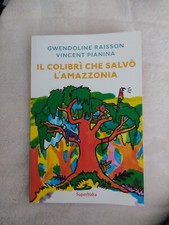 Libri IO COLIBRI CHE SALVÒ